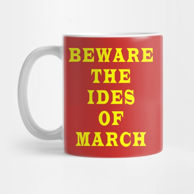 Beware the ides of March by Lyvershop